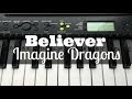 Believer - Imagine Dragons | Easy Keyboard Tutorial With Notes