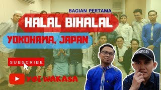 keceriaan halal bihalal di Yokohama, Japan bagian 1.