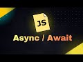 Async Await in JavaScript!