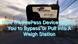 Expediter Team ~ How The PrePass Device Signals You To Bypass Or Pull Into A Weigh Station