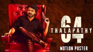 Thalapathy 64 Motion poster
