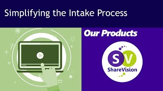 ShareVision: Intake Process and Add-On
