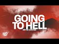 Bryce Savage - Going To Hell (Lyrics)  | 15p Lyrics/Letra