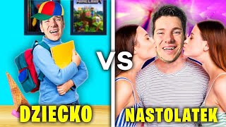 Typowe DZIECKO vs NASTOLATEK!