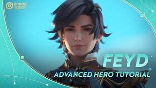 Feyd Advanced Tutorial Honor Of Kings