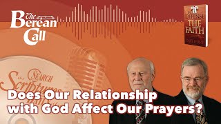 Does Our Relationship with God Affect Our Prayers?