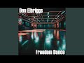 Freedom Dance