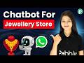 Build a WhatsApp Chatbot for Your Jewelry Store (Step-by-Step) 💎
