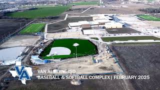 Van Alstyne ISD | Softball and Baseball Complex | Construction Update | February 2025