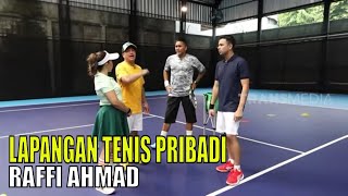 Eksklusif, Main di Lapangan Tenis Pribadi Raffi Ahmad | FYP (10/05/23) Part 2