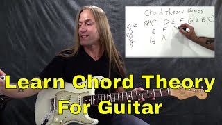 Steve Stine Guitar Lesson - Music Theory Fundamentals  - Essential Chord Theory