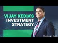 Why Vijay Kedia Doesn’t Care If It’s A Bull Or A Bear Market