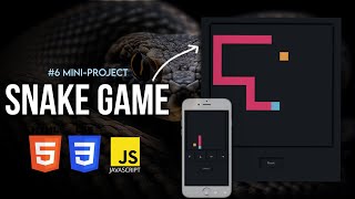 Build Snake Game Using HTML, CSS & JS 🔥 | #6 Mini Project
