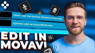How to edit videos in Movavi Video Editor 2022? Tutorial for Beginners