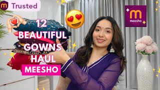 12 Gorgeous Meesho Gown Try On Haul under Rs 500 😍 | Mega Blockbuster Sale 💕 |  Isha Vinod Jain