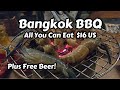 Where To Get Unlimited Bbq In Bangkok For $16 (us)