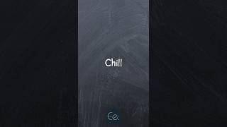 Chill 😎 What Does It Mean in Slang? by English explained #slang #words #meaning #americanenglish