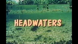 Headwaters (1966)