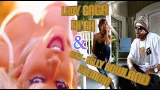 Lady Gaga & Nelly - Kelly Rowland (🎶Eh Eh - Dilemma)