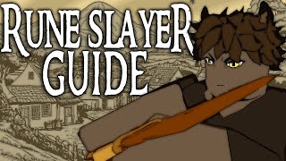 THE ULTIMATE RUNE SLAYER GUIDE | Rune Slayer