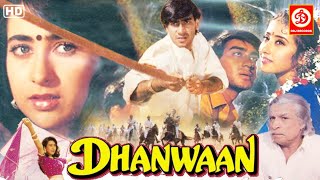 Dhanwaan Full Movie (1993) धनवान मूवी - Ajay Devgn |  Karisma kapoor | Manisha Koirala | Kader Khan