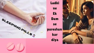 Cute Chat Conversation || sabko pareshan kar kiya || Ziddi Ladki Caring Ladka