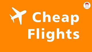 How To: Get Cheap Flight Tickets On Skyscanner |2019