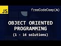 freeCodeCamp solutions - Object Oriented Programming (1 - 16)