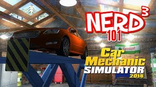 Nerd³ 101 - Car Mechanic Simulator 2014