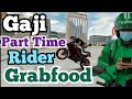 BERAPA GAJI GRABFOOD PART TIME | HALL OF SPIRIT