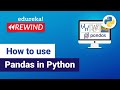Python Pandas Tutorial  | Python Pandas Tutorial | Edureka | Python Rewind - 7