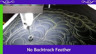 Freemotion Quilting 101 #12 - No Backtrack Feather