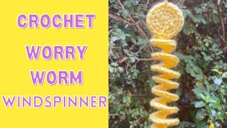 CROCHET WORRY WORM WIND SPINNER