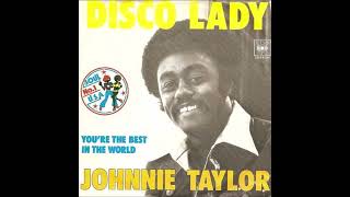 Johnnie Taylor   Disco Lady 1976