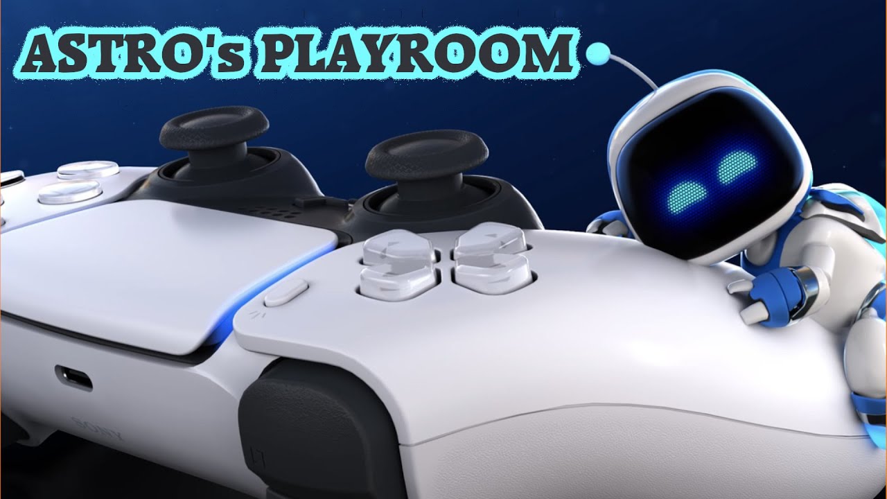 ASTRO's PLAYROOM | PS5 GAMEPLAY | PLAYSTATION 5 WALKTHROUGH - YouTube