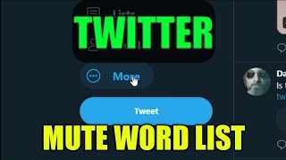 Twitter Mute Word List