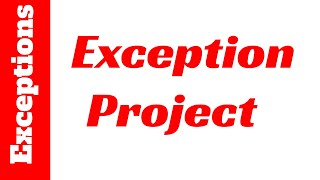 10.11 Exception Project class | Starting Out With Java