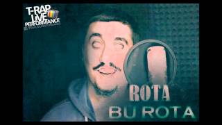 Rota - Bu Rota (Yeni-2012)