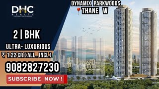 Dynamix Parkwoods Thane | 2 BHK Sample Flat Tour | Dynamix Group Thane | Balcony Flats in Thane