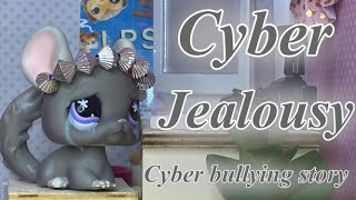 Cyber Jealousy  - LPS True Cyberbully Film