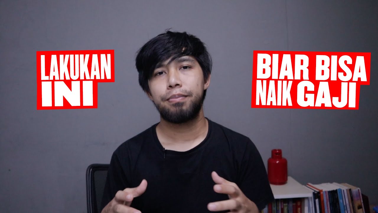 Tips Minta Naik Gaji - YouTube