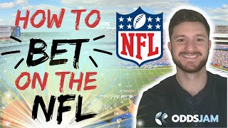 How to Bet on the NFL | Profitable NFL Betting Strategies