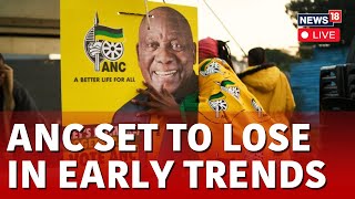 South Africa Elections 2024 | Early Results Indicate ANC Set To Lose Majority In Elections | N18L