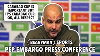 'Carabao Cup is important but it's Carabao Cup.. all respect' | Leicester 0-1 Man City | Pep Embargo