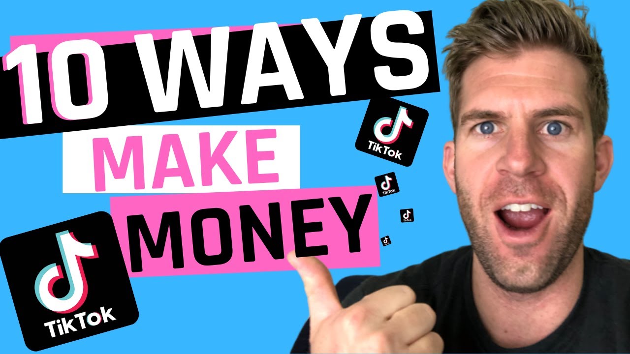 How To Make Money On TikTok - 10 Ways To Make Money On TikTok! - YouTube