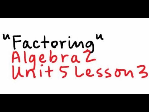 Factoring - YouTube