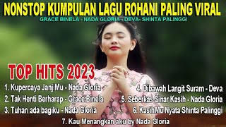 Download Mp3 Nonstop Kumpulan Lagu Rohani Terbaru Terpopuler 2023 Paling Viral Karya Iwan Tujuwale