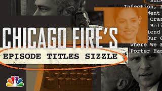 Every Chicago Fire Season 8 Episode Title - Chicago Fire