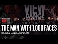 The Man With 1000 Faces - The Nine Dance Academy - VIEW Dance Challenge