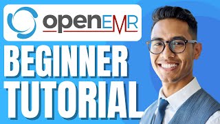 OpenEMR Tutorial for Beginners | Medical Record Software Demo